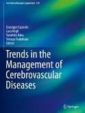 Trends in the Management of Cerebrovascular Diseases