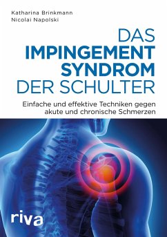 Das Impingement-Syndrom der Schulter - Napolski, Nicolai;Brinkmann, Katharina