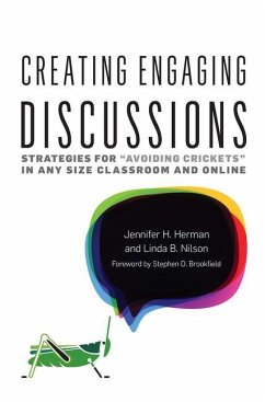 Creating Engaging Discussions - Herman, Jennifer H; Nilson, Linda Burzotta