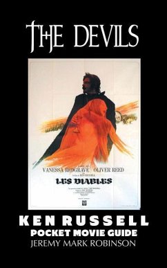 The Devils: Ken Russell: Pocket Movie Guide - Robinson, Jeremy Mark