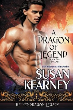A Dragon of Legend - Kearney, Susan