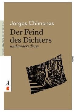Der Feind des Dichters und andere Texte - Jorgos, Chimonas