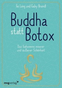 Buddha statt Botox - Long, Fei;Brandl, Gaby