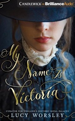 My Name Is Victoria - Worsley, Lucy