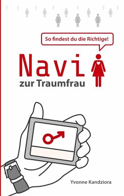 Navi zur Traumfrau - Kandziora, Yvonne