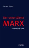 Der unversöhnte Marx