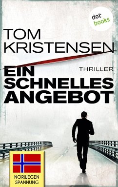 Ein schnelles Angebot (eBook, ePUB) - Kristensen, Tom