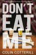 Don't Eat Me - Bild 1