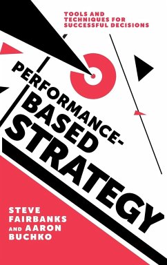 Performance-Based Strategy - Fairbanks, Steve; Buchko, Aaron