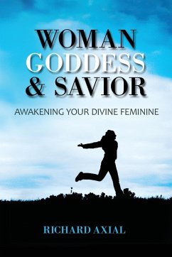 Woman, Goddess & Savior - Axial, Richard