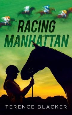 Racing Manhattan - Blacker, Terence