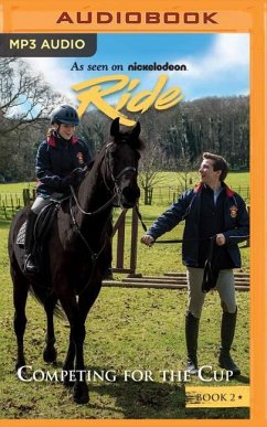 Ride: Competing for the Cup - Weiss, Bobbi Jg