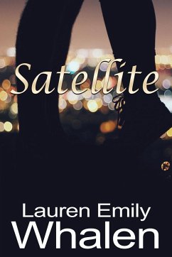 Satellite - Whalen, Lauren Emily