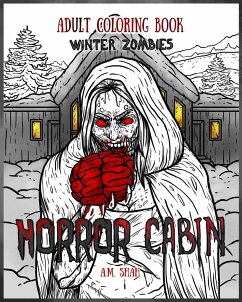 Adult Coloring Book Horror Cabin - Shah, A. M.