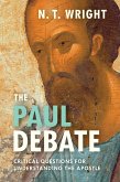 The Paul Debate (eBook, ePUB)