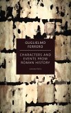 Characters and Events from Roman History (eBook, ePUB)