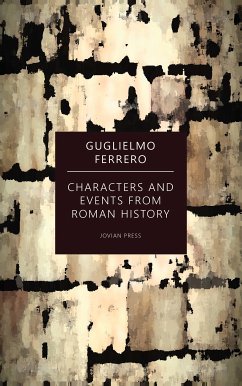 Characters and Events from Roman History (eBook, ePUB) - Ferrero, Guglielmo