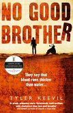 No Good Brother (eBook, ePUB) No Good Brother (eBook, ePUB)