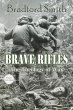 Brave Rifles: The Theology of War... - Bild 1