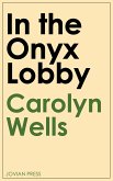 In the Onyx Lobby (eBook, ePUB)