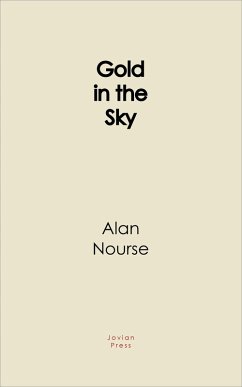 Gold in the Sky (eBook, ePUB) - Nourse, Alan