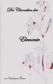 Die Chroniken der Elemente (eBook, ePUB)