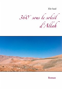 360° sous le soleil d'Allah (eBook, ePUB)