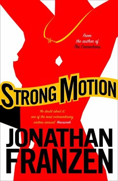 Strong Motion (eBook, ePUB) - Franzen, Jonathan