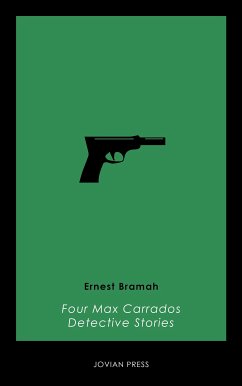 Four Max Carrados Detective Stories (eBook, ePUB) - Bramah, Ernest