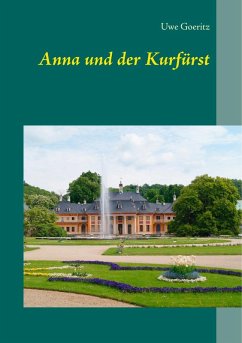 Anna und der Kurfürst (eBook, ePUB)