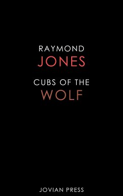 Cubs of the Wolf (eBook, ePUB) - Jones, Raymond