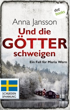 Und die Götter schweigen / Ein Fall für Maria Wern Bd.1 (eBook, ePUB) - Jansson, Anna