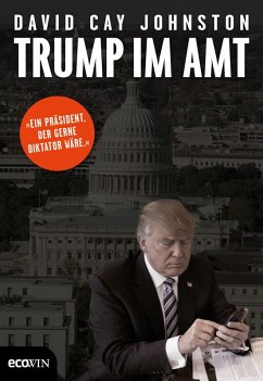 Trump im Amt (eBook, ePUB) - Johnston, David Cay