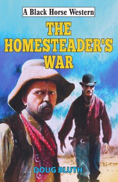 Homesteader's War (eBook, ePUB) - Bluth, Doug