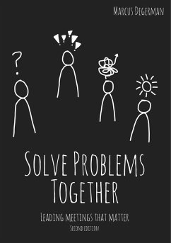 Solve Problems Together (eBook, ePUB) - Degerman, Marcus