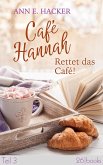 Rettet das Café! / Café Hannah Bd.3 (eBook, ePUB)