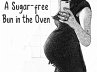 A Sugar Free Bun In The Oven (eBook,... - Bild 1