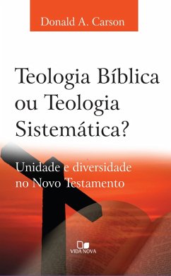 Cover Teologia bíblica ou Teologia sistemática? (eBook, ePUB)
