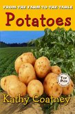 From the Farm to the Table Potatoes (eBook, ePUB)