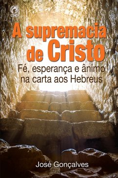 Cover A Supremacia de Cristo (eBook, ePUB)