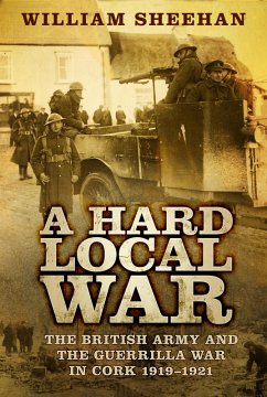 A Hard Local War (eBook, ePUB) - Sheehan, William