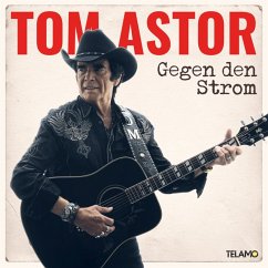 Gegen Den Strom - Astor,Tom