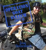 Operation Goat Snatch (Act I) (eBook, ePUB) Operation Goat Snatch (Act I) (eBook, ePUB)