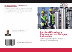 La Identificación y Evaluación de Riesgos Laborales - García Viamontes, Diosveni