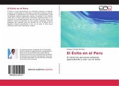 El Éxito en el Peru - Cornejo Ramírez, Enrique