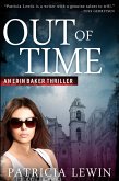 Out of Time (An Eric Baker Thriller, #2) (eBook, ePUB)