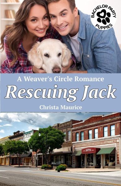 Rescuing Jack (Weaver's Circle, #5) (eBook, ePUB) Rescuing Jack (Weaver's Circle, #5) (eBook, ePUB)