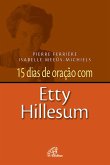15 dias de oração com Etty Hillesum (eBook, ePUB)