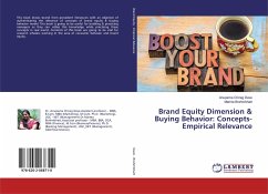 Brand Equity Dimension & Buying Behavior: Concepts-Empirical Relevance - Dave, Anupama Chirag;Brahmbhatt, Mamta