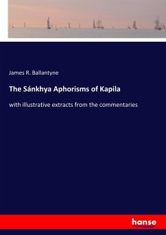 The Sánkhya Aphorisms of Kapila